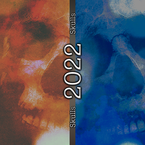 Skulls
2022
