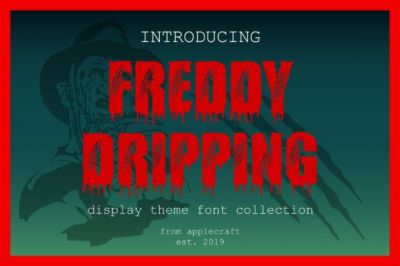 Freddy_Dripping_Font.jpg