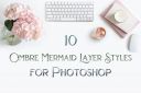 10_Ombre_Mermaid_Photoshop_Layer_Styles.jpg