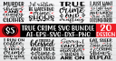 True_Crime_SVG_Bundle_1.png