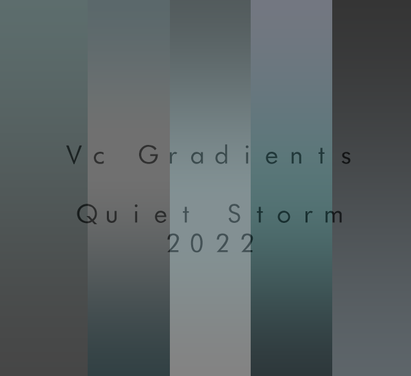 quiet storm gradients
