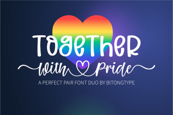 Premium Font: Together With Pride [200 ReBits]
